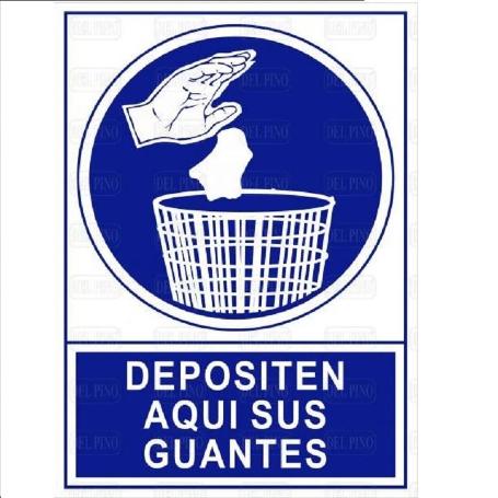 SEÑAL 1608 PLÁSTICO 345X245 DEPOSITEN AQUÍ SUS GUANTES